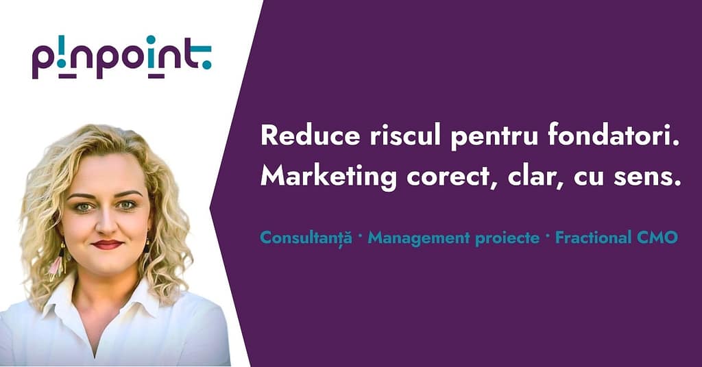 Pinpoint by Andra Ciucescu – Marketing Strategic, Branding & PR